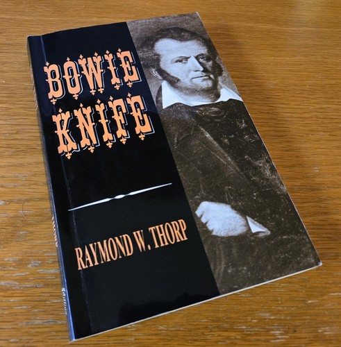 Bowie knife raymond thorp - bowie,