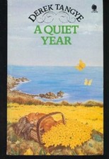 Quiet Year,Derek Tangye