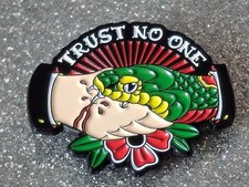 Trust No One Cool Saying