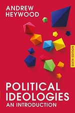 Political Ideologies: An