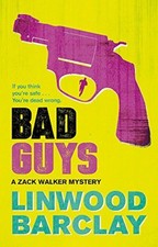 Bad guys zack - bad, walker