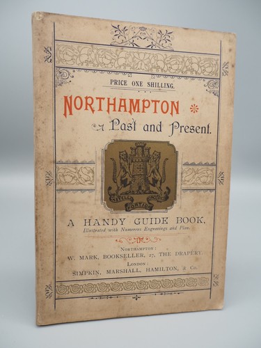 Northampton past and - past,