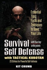 Survival Self Defense and
