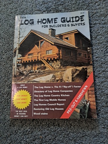 Vintage 1979 log home guide - 1979,