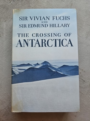 The crossing antarctica sir - of,