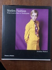 Sixties Fashion: From Less is