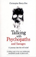 Talking with psychopaths and savages (Paperback) - FREE Shipping
