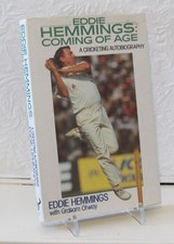 Signed - Coming of Age. A cricketing autobiography: Eddie Hemmings (1991) Notts
