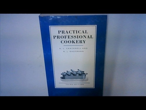 Practical professional cookery - practical,