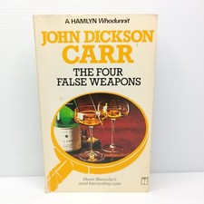 The Four False Weapons by John