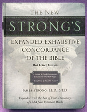 New Strong's Expanded Exhaustive Concordance of the Bible by James Strong (2010,