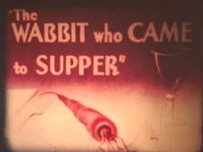 THE WABBIT WHO CAME TO SUPPER