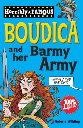 Boudica and her - barmy, army