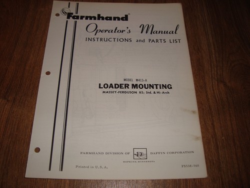 Farmhand model m413 loader - farmhand,