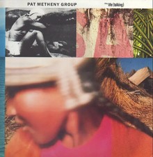 LP Pat Metheny Group Still