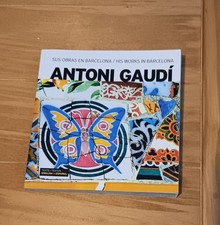 ANTONI GAUDI: SUS OBRAS EN