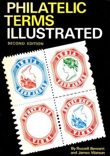 Philatelic terms illustrated - philatelic,