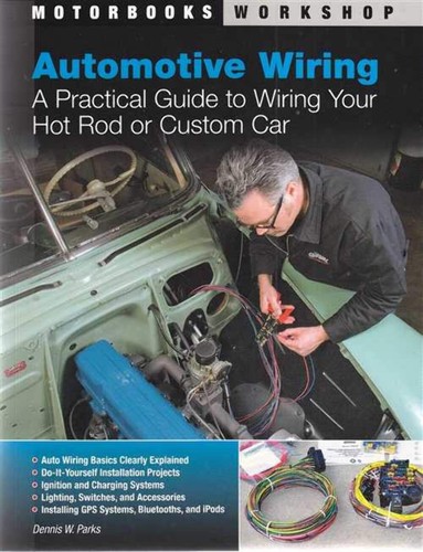Automotive wiring practical - wiring, a