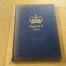 Elizabeth R 1953 The Queen Elizabeth Coronation Souvenir Picture Book. Hardback.