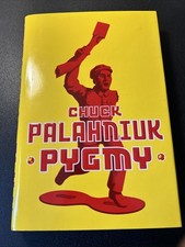 Pygmy-Chuck Palahniuk - Signed
