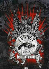 Ferret Music: Under the Gun