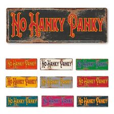No Hanky Panky funny Metal