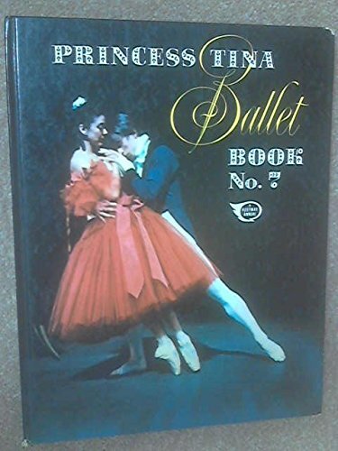 Princess tina ballet - princess, book