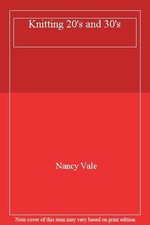 Knitting 20's and 30's-Nancy