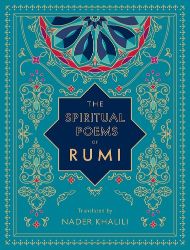 The spiritual poems rumi - the,
