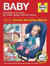 The Haynes Baby Manual