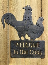 Chicken Coop Metal Sign Welcome to Our Coop Wall Art CNC Sign Shed Decor Metal 