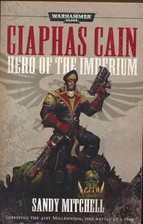Ciaphas Cain, Hero of the Imperium by Mitchell, Sandy Paperback Book The Cheap