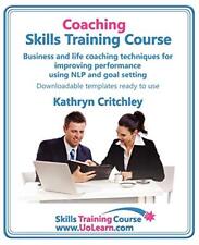 Coaching Skills Training Course. Business and Life Coaching Tech