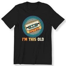 Retro 80s 90s I'm This Old Men Ladies T-shirt Retro Style Cassette Gift T-shirt