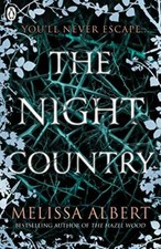 The Night Country: The Hazel