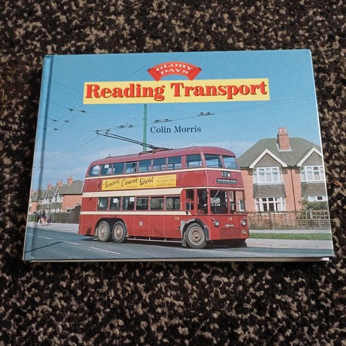 Glory days reading transport - reading,