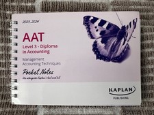 AAT Management Accounting AAT POCKET NOTES LEVEL 3 KAPLAN PUBLISHING 2023-24