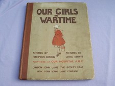 1917 WW1 OUR GIRLS IN WARTIME, JOBS PERFORMED BY GIRLS WW1 (well used condition)