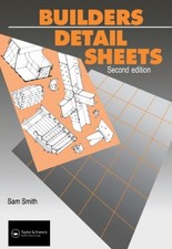 Builders' Detail Sheets