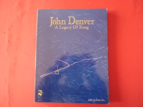 John denver legacy of - -, a