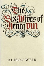 The Six Wives of Henry VIII