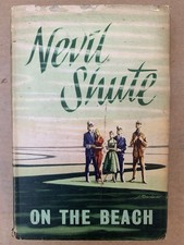 On The Beach - Nevil Shute - Rare Hardback / Dust Jacket - 1957, 1st Edition