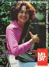 Mel Bay Presents the Complete Method for Autoharp or Chromaharp