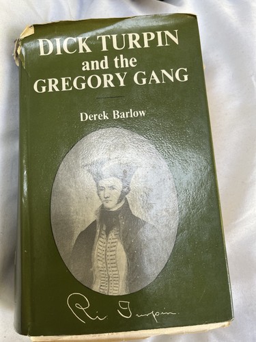 Dick turpin and the gregory - turpin,