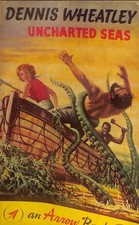 Uncharted seas - Dennis Wheatley