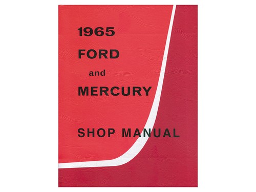 1965 galaxie shop manual 500xl - galaxie,