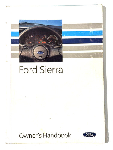 Ford sierra operation care - &,