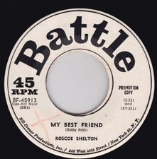 Soul / R&B--Roscoe Shelton – My Best Friend / Worry - HEAR !!