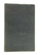 Manual Of Seamanship 1937