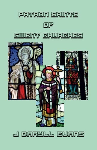 Patron saints gwent - of,